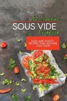 The Essential Sous Vide Cookbook