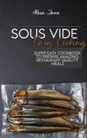 Sous Vide Easy Cooking