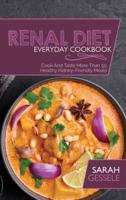 Renal Diet Everyday Cookbook