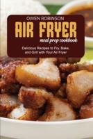Air Fryer Meal Prep Cookbook