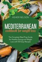 Mediterranean Cookbook for Weight Loss