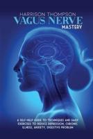 Vagus Nerve Mastery