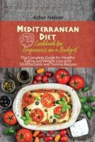 Mediterranean Diet Cookbook for Beginners on a Budget