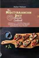 The Ultimate Mediterranean Diet Cookbook