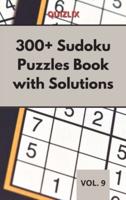 300+ Sudoku Puzzles Book With Solutions VOL 9