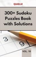 300+ Sudoku Puzzles Book With Solutions VOL 10