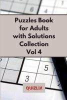 Puzzles Book with Solutions Super Collection VOL 4: Easy Enigma Sudoku for Beginners, Intermediate and Advanced.