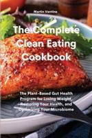 The Complete Clean Eating Cookbook