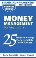 Financial Management for Beginners - Money Management for Beginners