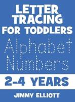 Letter Tracing for TODDLERS - Alphabet Numbers - 2-4 Years