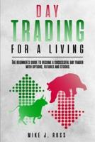 Day Trading for a Living