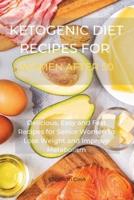 Ketogenic Diet Recipes for Women After 50