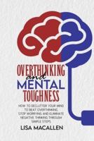 Overthinking and Mental Toughness