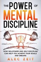 The Power of Mental Discipline