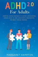 ADHD 2.0 For Adults