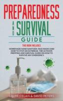 Preparedness and Survival Guide