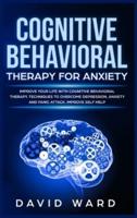 Cognitive Behavioral Therapy for Anxiety