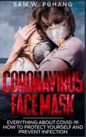 Coronavirus Face Mask