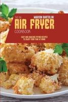 The Big Air Fryer Cookbook