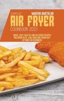 Complete Air Fryer Cookbook 2021
