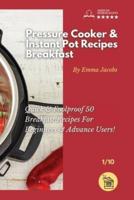 Pressure Cooker and Instant Pot Recipes - Breakfast