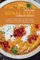 Renal Diet Cookbook Mastery