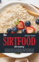 The Sirtfood Diet Mastery