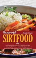 The Powerful Sirtfood Diet