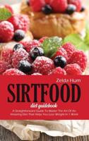 Sirtfood Diet Guidebook