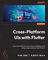 Cross Platform UIs With Flutter