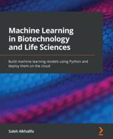 Machine Learning in Biotechnology Using Python