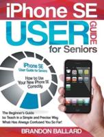 IPhone SE User Guide For Seniors