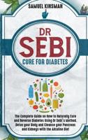 Dr Sebi Cure for Diabetes