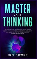 Master Your Thinking