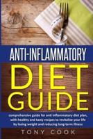 Anti- Inflammatory Diet Guide
