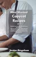 Most Wanted Copycat Recipes 2021