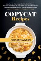 Copycat Recipes for Beginners