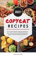 Copycat Recipes 2021