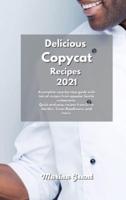 Delicious Copycat Recipes 2021