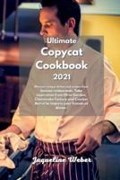 The Complete Copycat Recipes