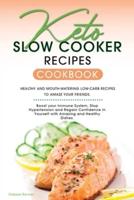 Keto Slow Cooker Recipes Cookbook
