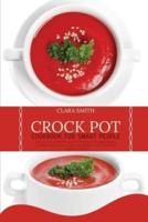 Crock Pot Cookbook for Smart People