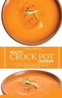 Healthy Crock Pot Cookbook
