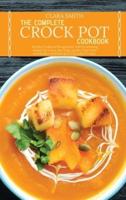 The Complete Crock Pot Cookbook