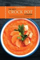 The Best Crock Pot Cookbook