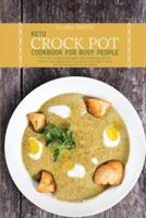 Keto Crock Pot Cookbook for Busy People