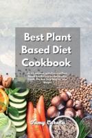 Best Plant Based Diet Cookbook