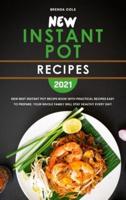 New Instant Pot Recipes 2021