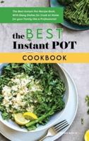 The Best Instant Pot Cookbook