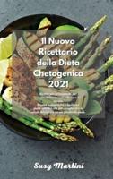 Il Nuovo Ricettario Della Dieta Chetogenica 2021